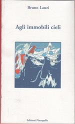 Agli immobili cieli - Bruno Lauzi