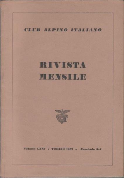 Club Alpino Italiano. Rivista mensile. vol. LXXI. 1952 n. 3/4 - copertina