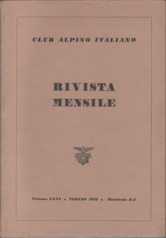 Club Alpino Italiano. Rivista mensile. vol. LXXI. 1952 n. 3/4 - copertina