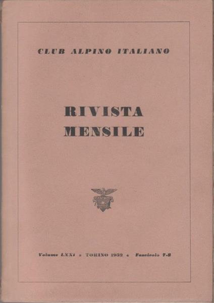 Club Alpino Italiano. Rivista mensile. vol. LXXI. 1952 n. 7/8 - copertina