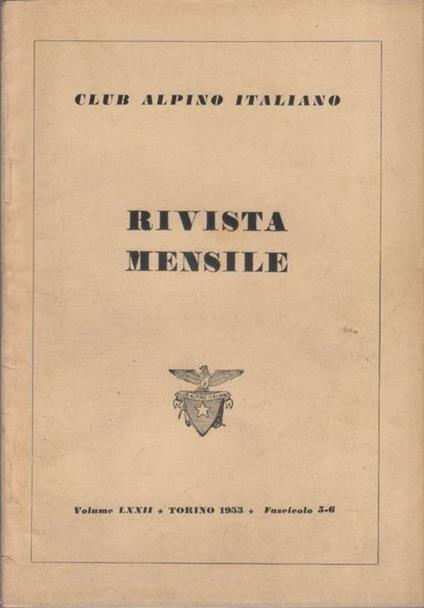 Club Alpino Italiano. Rivista mensile. vol. LXXII. 1953 n. 5/6 - copertina