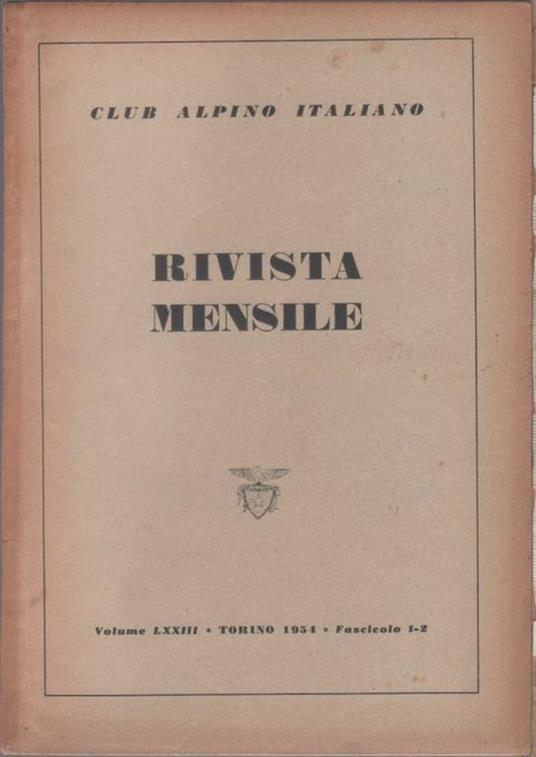 Club Alpino Italiano. Rivista mensile. vol. LXXIII. 1954 n. 1/2 - copertina