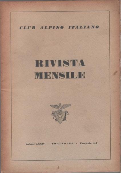 Club Alpino Italiano. Rivista mensile. vol. LXXIV. 1955 n. 3/4 - copertina