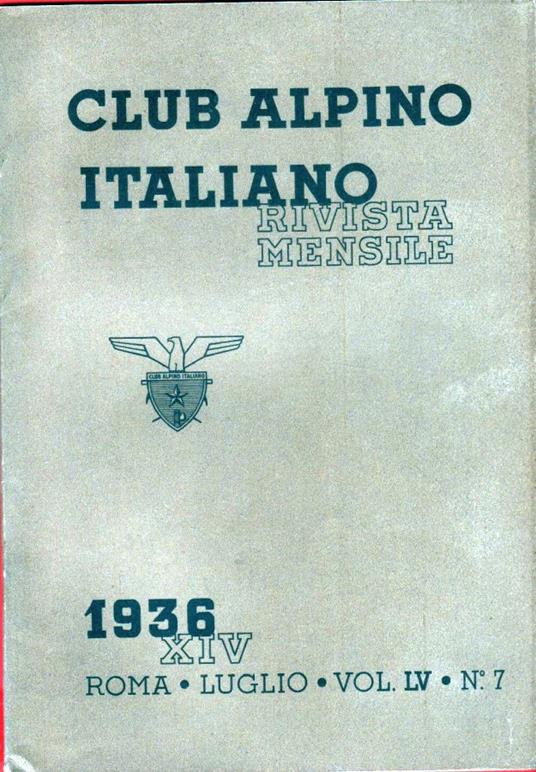 Club Alpino Italiano. Rivista mensile. vol. LV. 1936 n. 7 - copertina