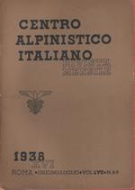 CAI Centro Alpinistico Italiano. Rivista mensile. vol. LVII. 1938 n. 8/9