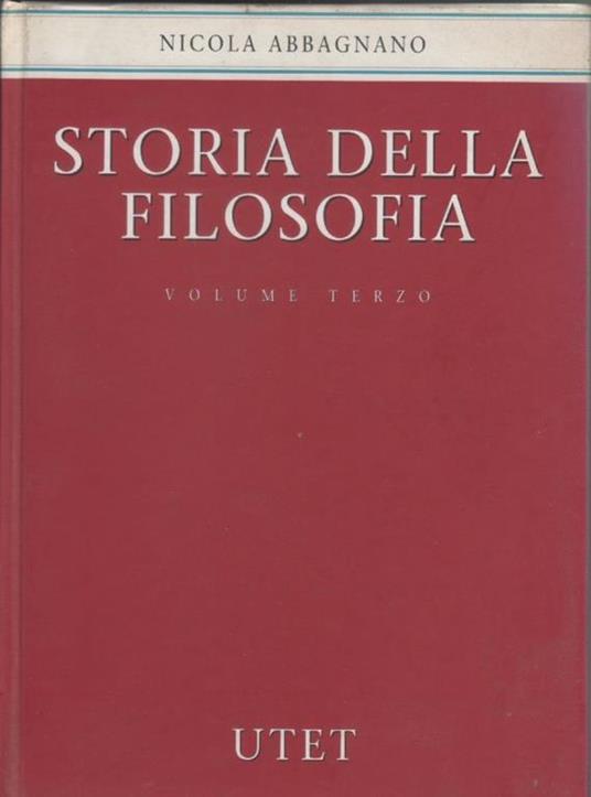Nicola Abbagnano. Storia della filosofia. Vol. III - Nicola Abbagnano - copertina