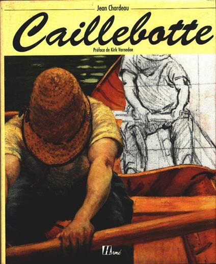 Les dessins de Caillebotte - Jean Chardeau - copertina