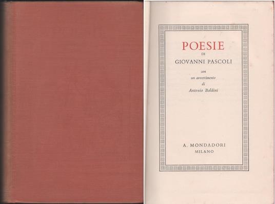 Poesie di Giovanni Pascoli con un avvertimento di Antonio Baldini - Giovanni Pascoli - copertina