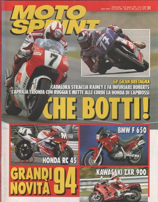 Moto sprint. n. 31 - 1993. Honda RC 45 BMW F 350 Kawasaki ZXR 900 - copertina