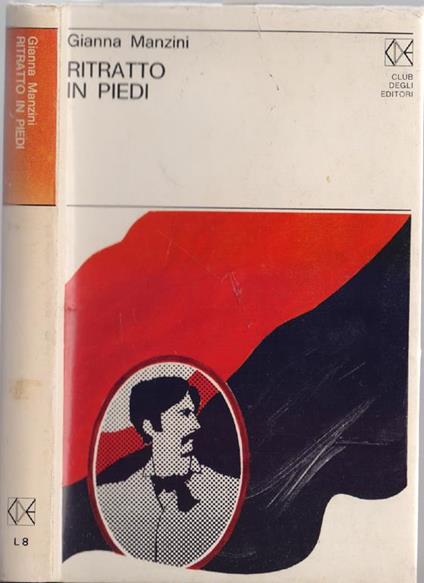 Ritratto in piedi - Gianna Manzini - Gianna Manzini - copertina
