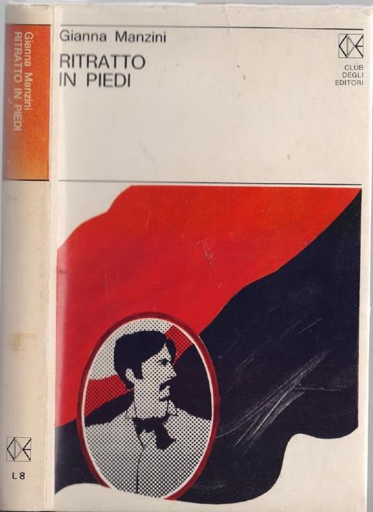 Ritratto in piedi - Gianna Manzini - Gianna Manzini - copertina