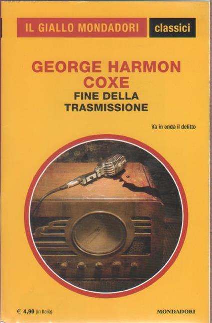 Fine della trasmissione - George Harmon Coxe - George Harmon Coxe - copertina