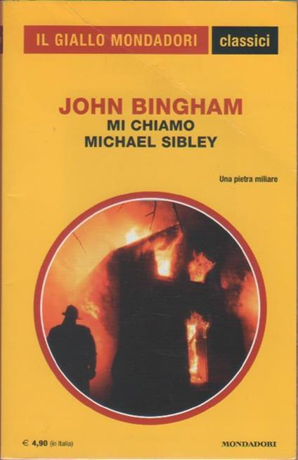Mi chiamo Michael Sibley + John Bingham - John Bingham - copertina