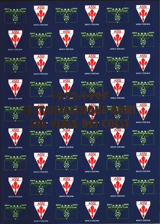 1922-1997. Settantacinque anni sul Viale dei Colli - copertina