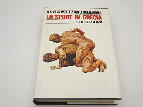 Lo sport in Grecia - P. Angeli Bernardini - Paola Angeli Bernardini - copertina