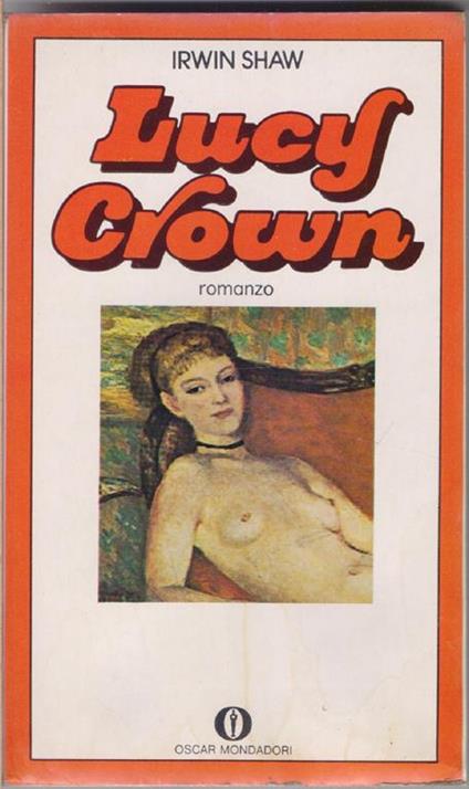 Lucy Crown - Irwin Shaw - Irwin Shaw - copertina
