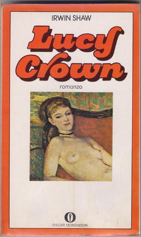 Lucy Crown - Irwin Shaw - Irwin Shaw - copertina