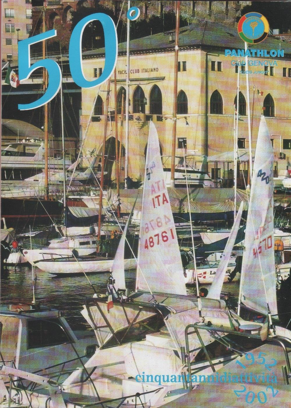 1952-2002. Panathlon Cub Genova, 50 anni di attività, con gagliardetto