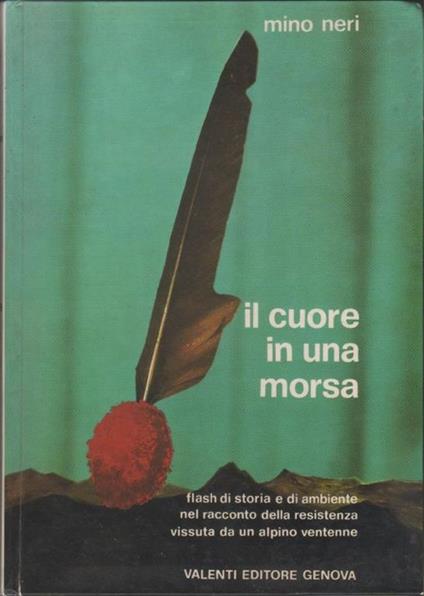 Il cuore in una morsa - Mino Neri - Marco Neri - copertina