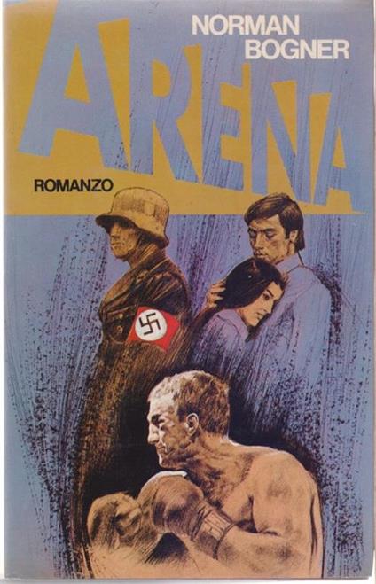 Arena - Norman Bogner - Norman Bogner - copertina