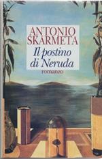 Il postino di Neruda - Antonio Skarmeta
