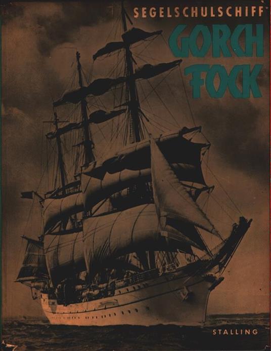 Segelschulschiff Gorch Fock - copertina