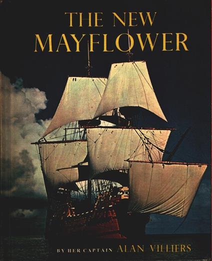 The New Mayflower - Alan Villiers - Alan Villiers - copertina