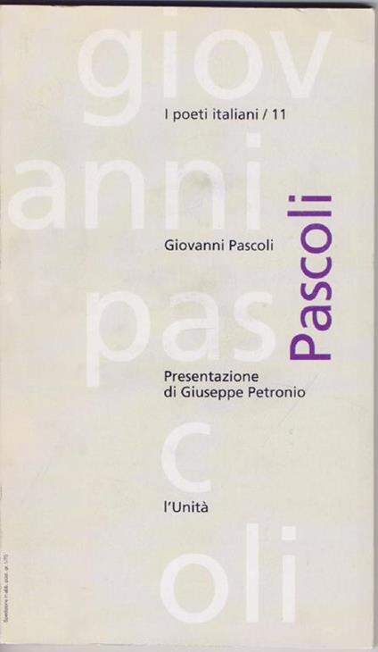 Giovanni Pascoli - Presentaziome di Giuseppe Petronio - copertina