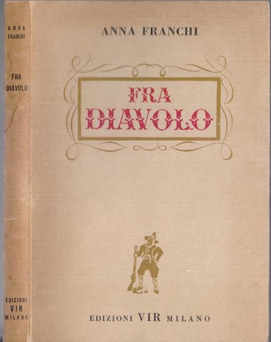 Fra Diavolo - Anna Franchi - Anna Franchi - copertina