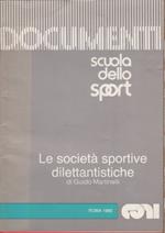 Le società sportive dilettantistiche