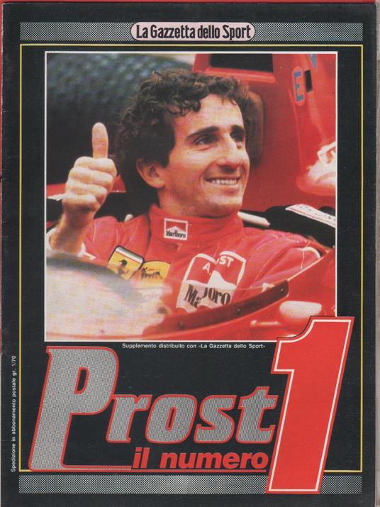 Prost, il numero 1. Suppl. Gazzetta dello Sport 27/02/1990 - copertina