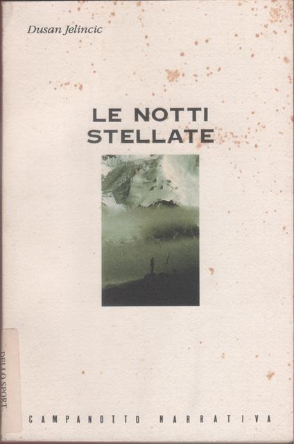 Le notti stellate - Dusan Jelincic - Dusan Jelincic - copertina
