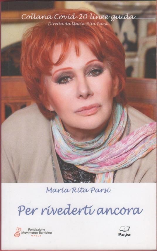 Per rivederti ancora - Maria Teresa Parsi - Maria Teresa Orsi - copertina