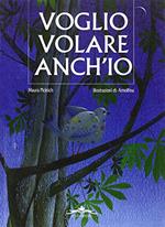 Voglio volare anch'io