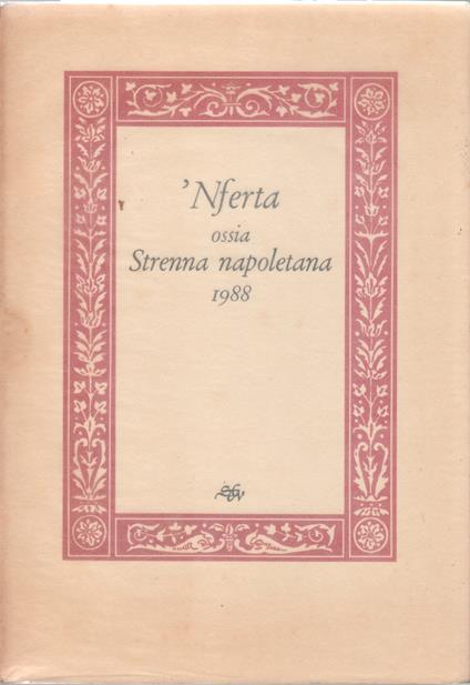 'Nferta ossia strenna napoletana 1988 - copertina