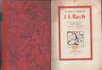 La vita e i tempi di J. S. Bach descritti e illustrati da H. Willem Van Loon
