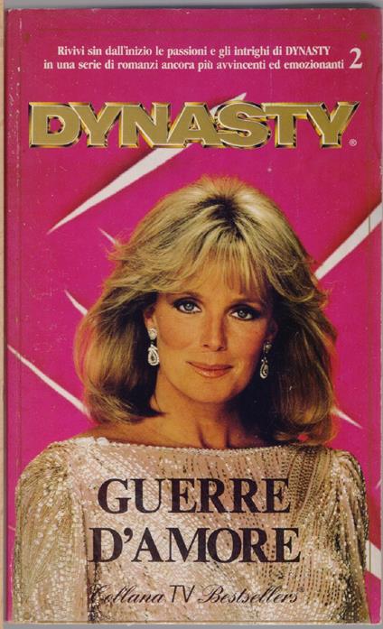 Guerre d'amore - Dynasty - AA. VV - copertina
