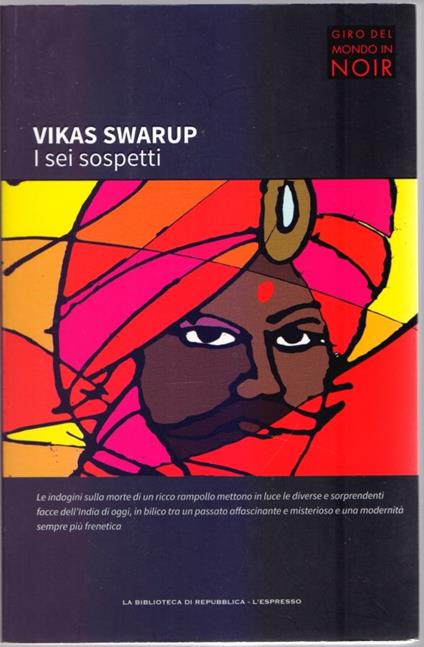 I sei sospetti - Vikas Swarup - Vikas Swarup - copertina