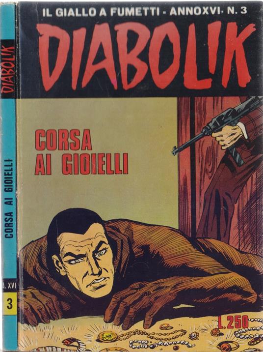 Diabolik Corsa ai gioielli - Anno XVI Nr. 3 - copertina