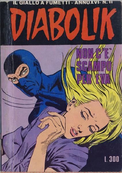 Diabolik Non c'è scampo per Eva - Anno XVI Nr. 11 - copertina