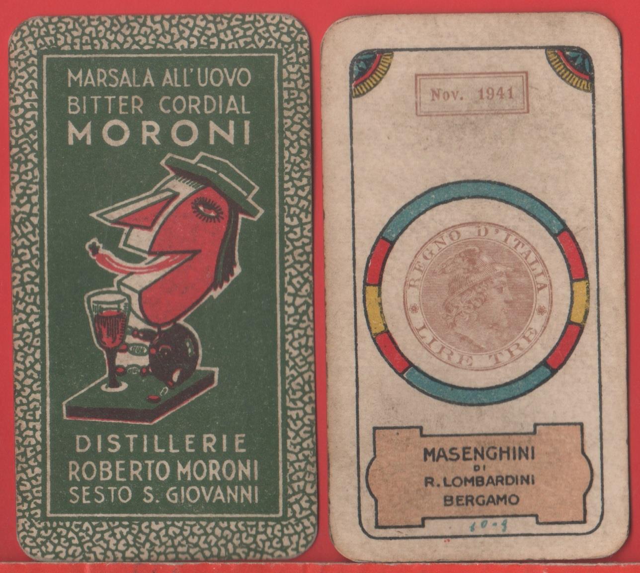 Carte bergamasche. Masenghini 1941, dorso Distillerie Roberto Moroni (incomplete)