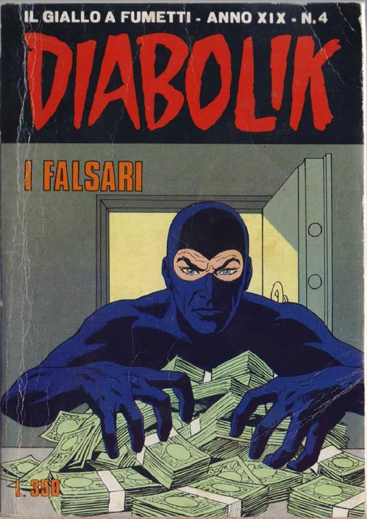 Diabolik I falsari - Anno XIX Nr. 4 - copertina