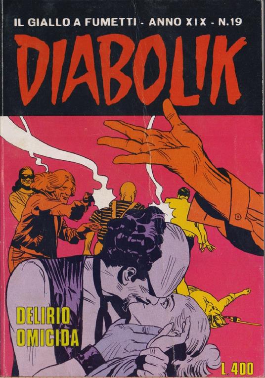Diabolik Delirio omicida - Anno XIX Nr. 19 - copertina