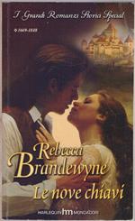 Le nove chiavi - Rebecca Brandewyne