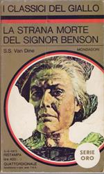 La strana morte del Signor Benson - S.S. Van Dine