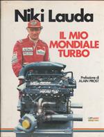 Niki Lauda. Il mio mondiale turbo