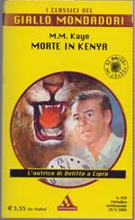 Morte in Kenya - M.M. Kaye