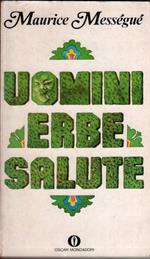 Uomini erbe salute - Maurice Mességué