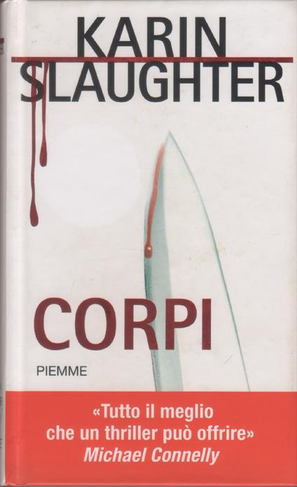 Corpi - Karin Slaughter - Karin Slaughter - copertina