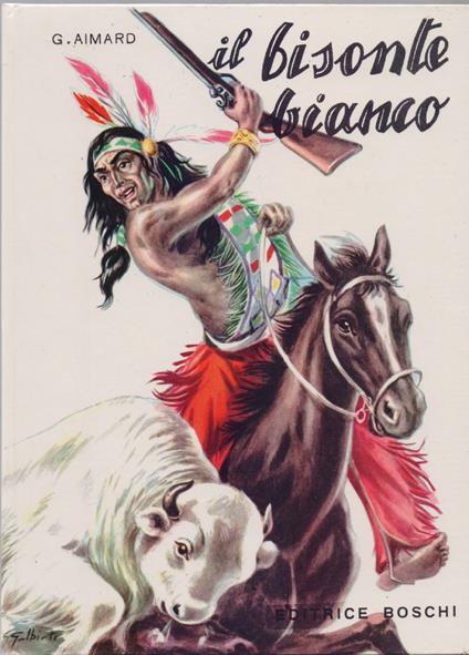Il bisonte bianco - G. Aimard - copertina